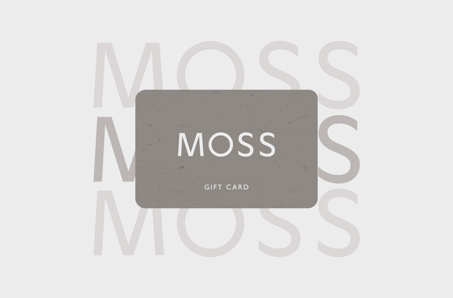 Moss eGift Card